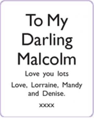 To My Darling Malcolm